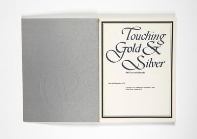 Touching Gold and Silver: 500 years of Hallmarks